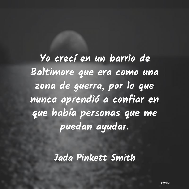 Frases de Jada Pinkett Smith