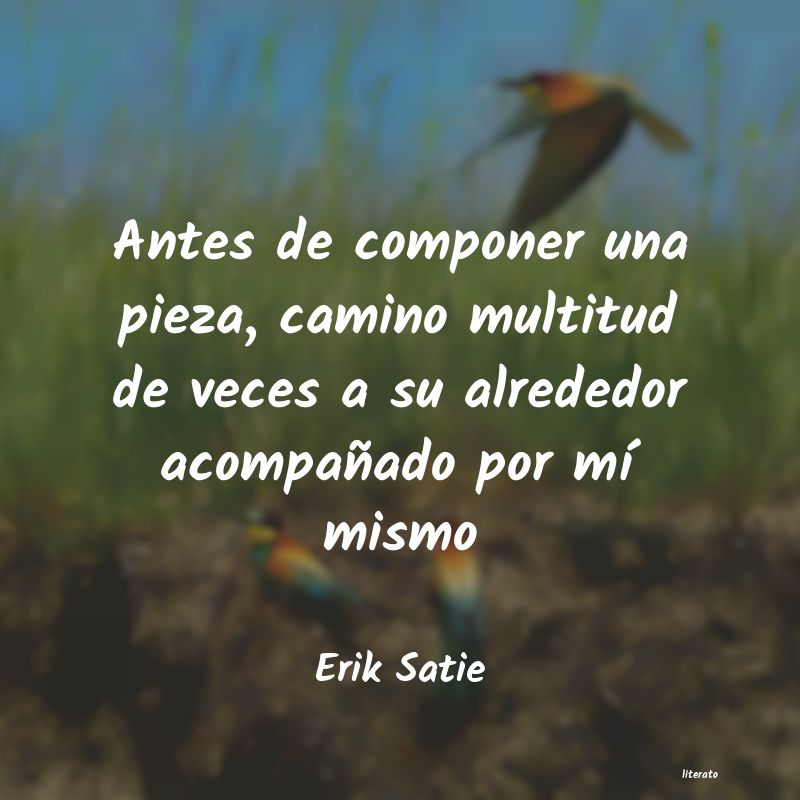 frases de Erik Satie
