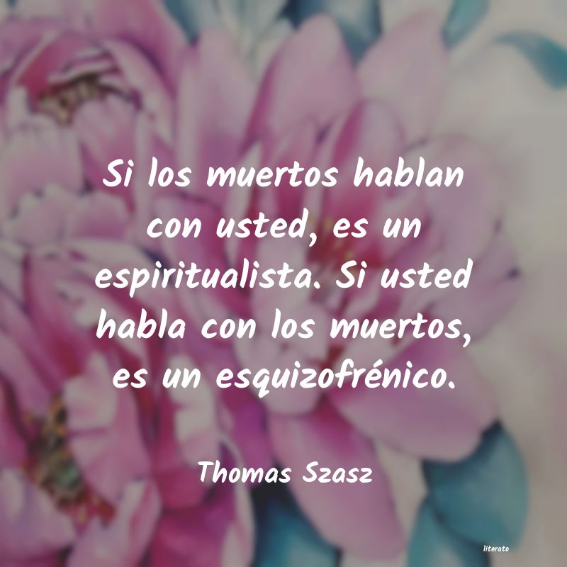 frases de Thomas Szasz