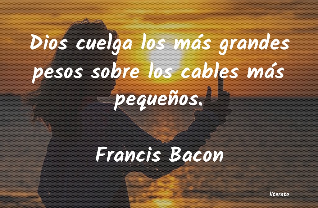 Frases de Francis Bacon