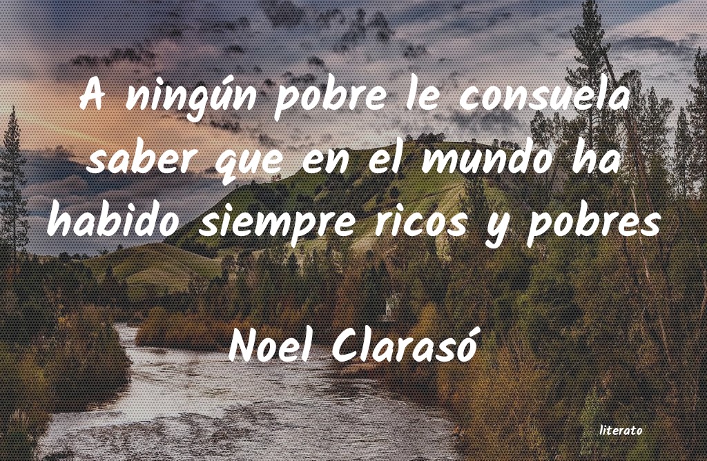 Frases de Noel Clarasó