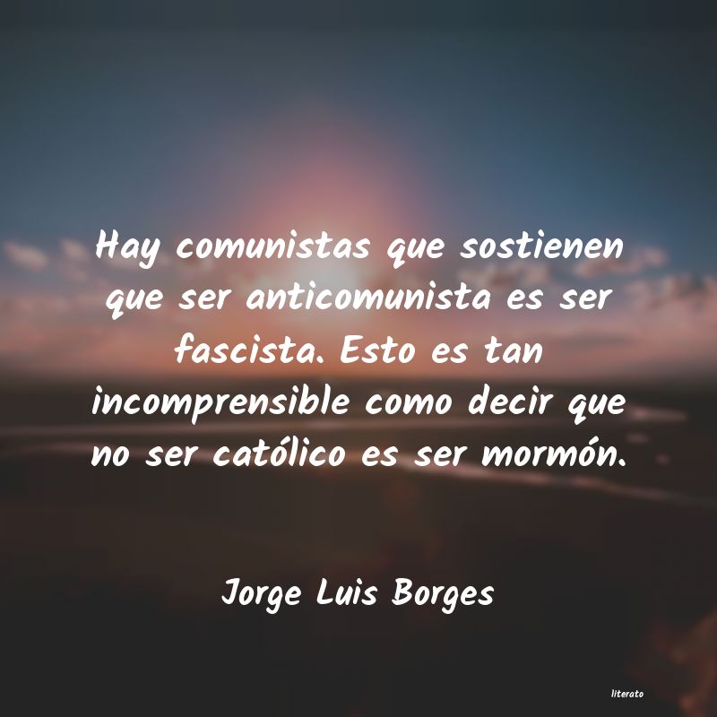 Frases de Jorge Luis Borges