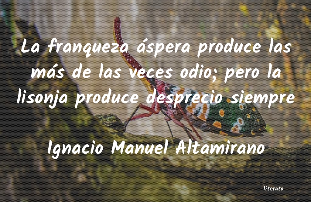 Frases de Ignacio Manuel Altamirano