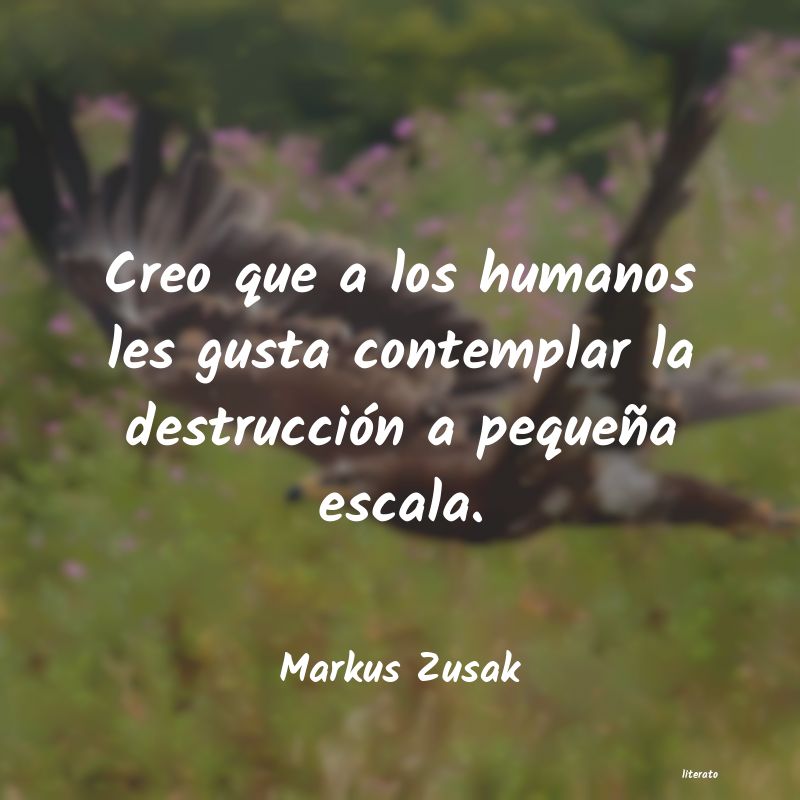 frases de Markus Zusak