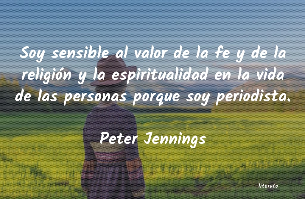 Frases de Peter Jennings