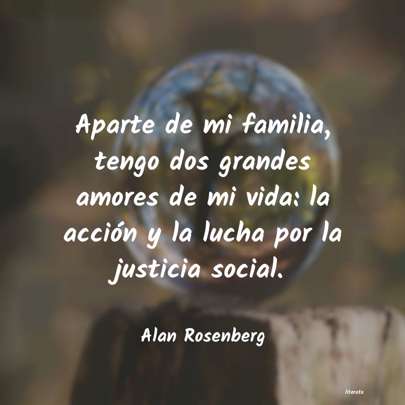 Frases de Alan Rosenberg