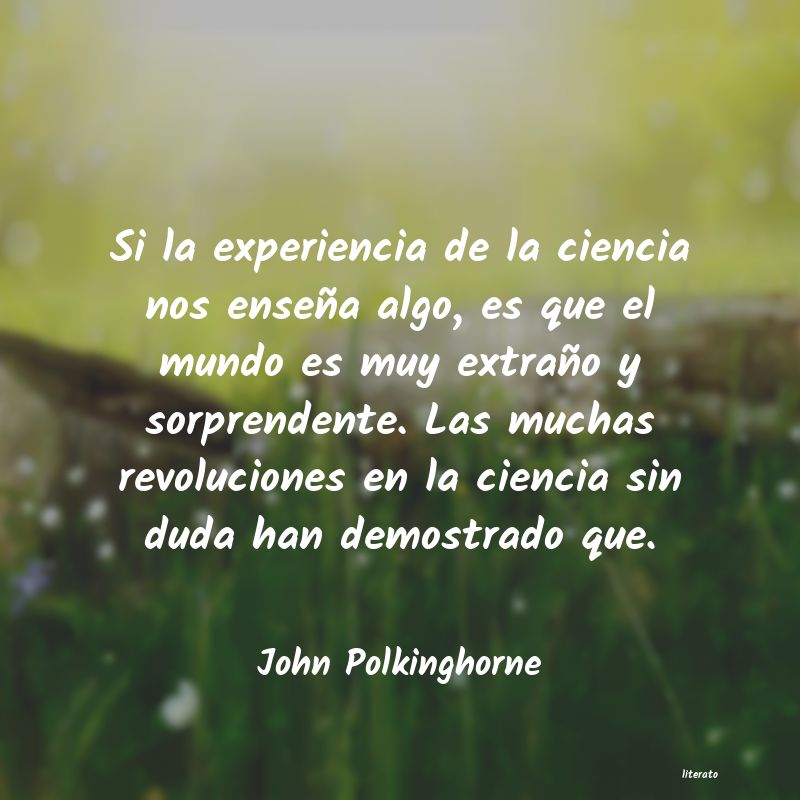 Frases de John Polkinghorne