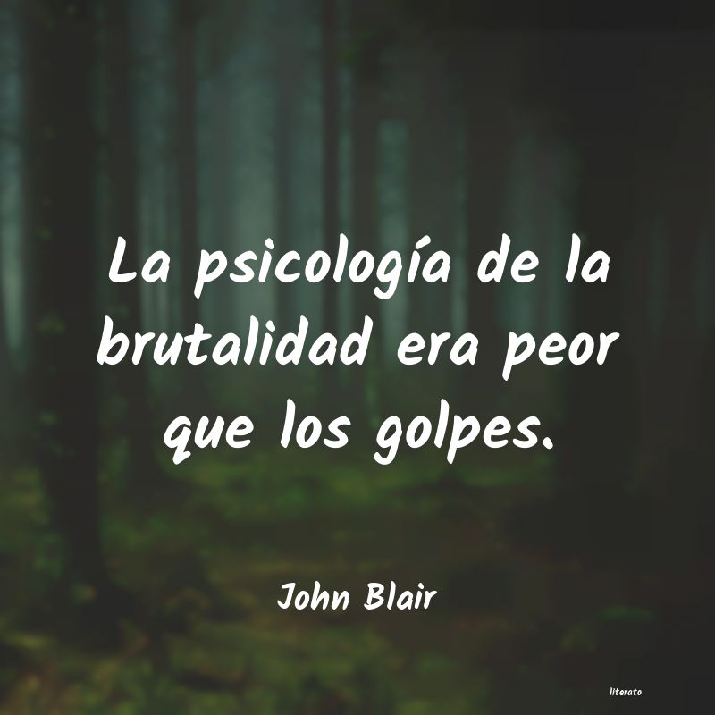 Frases de John Blair