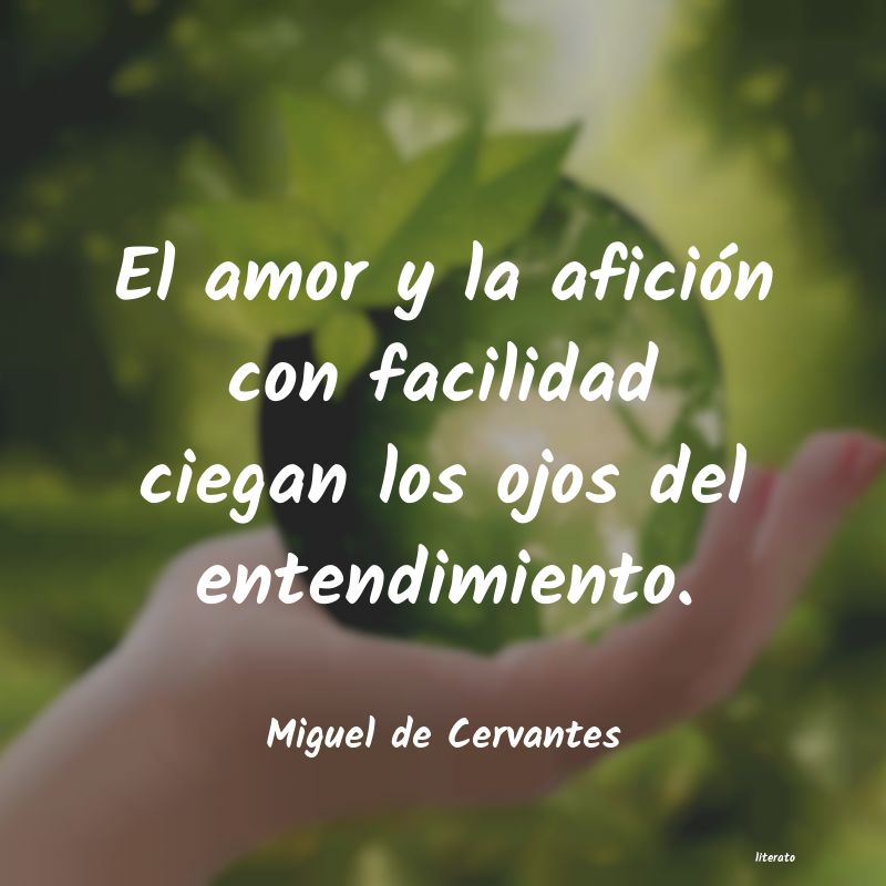 Frases de Miguel de Cervantes