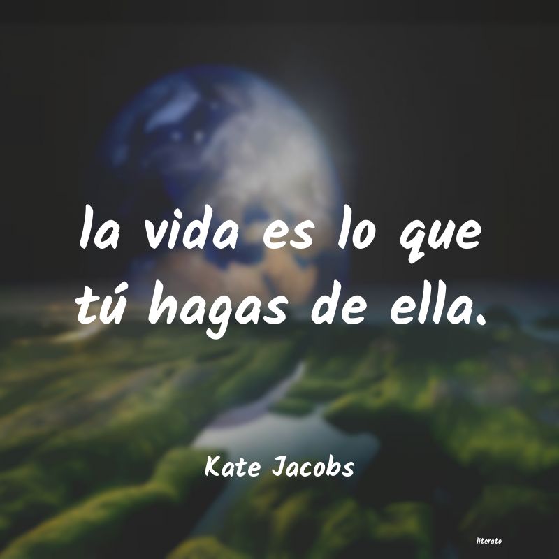 Frases de Kate Jacobs