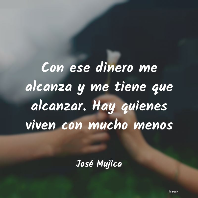 Frases de José Mujica