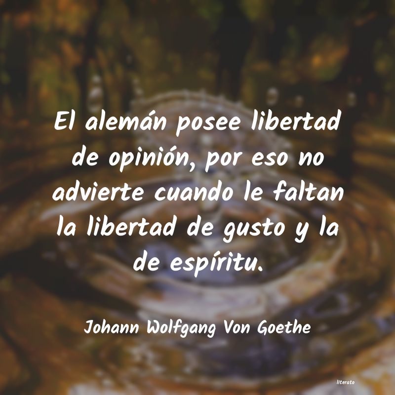 Frases de Johann Wolfgang Von Goethe