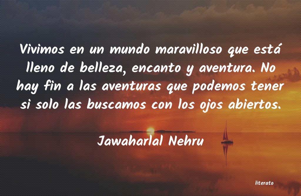 frases de Jawaharlal Nehru