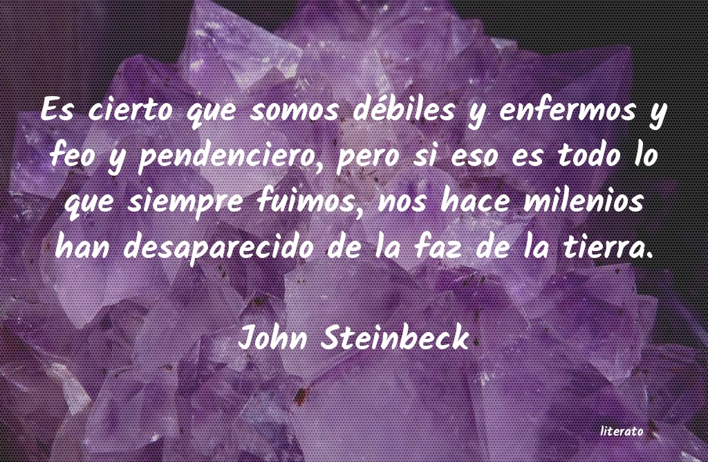 Frases de John Steinbeck