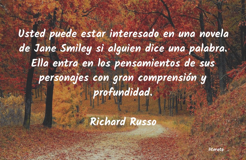 Frases de Richard Russo