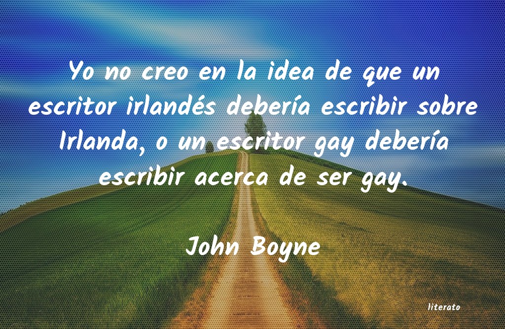 frases de John Boyne