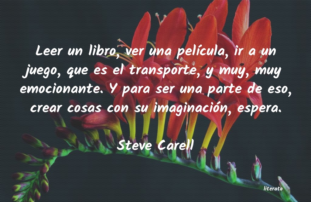 Frases de Steve Carell