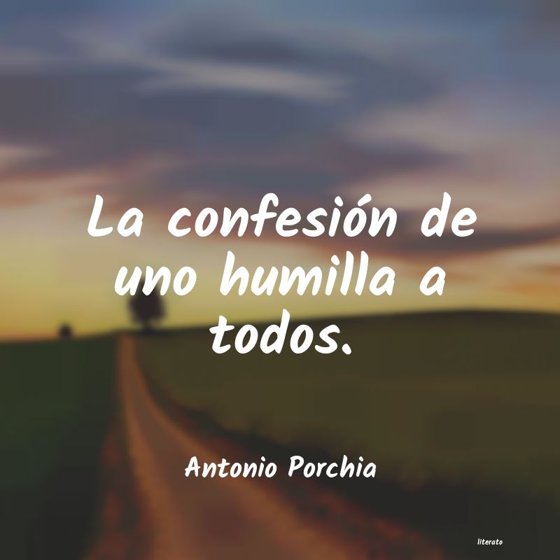 frases de Antonio Porchia