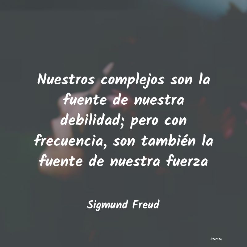 Frases de Sigmund Freud