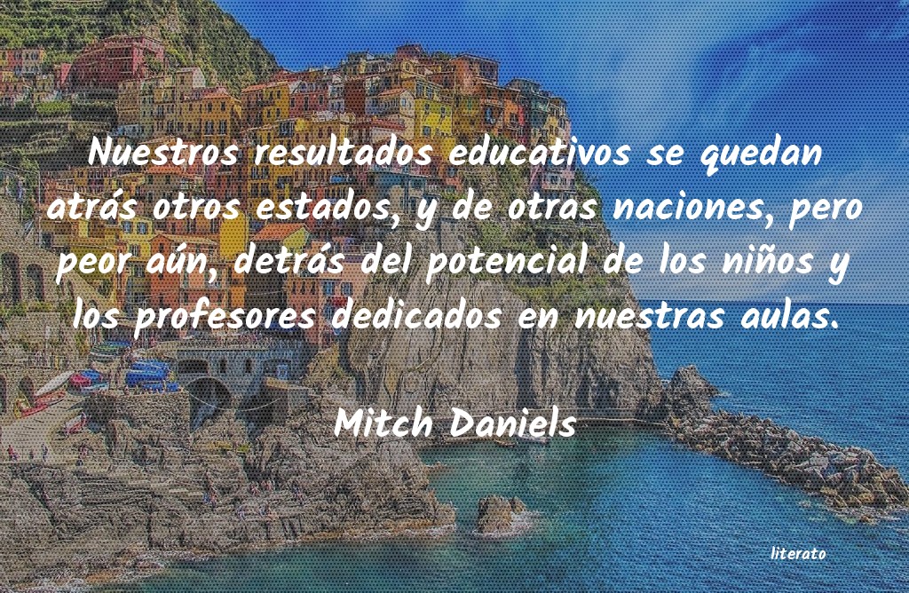 Frases de Mitch Daniels