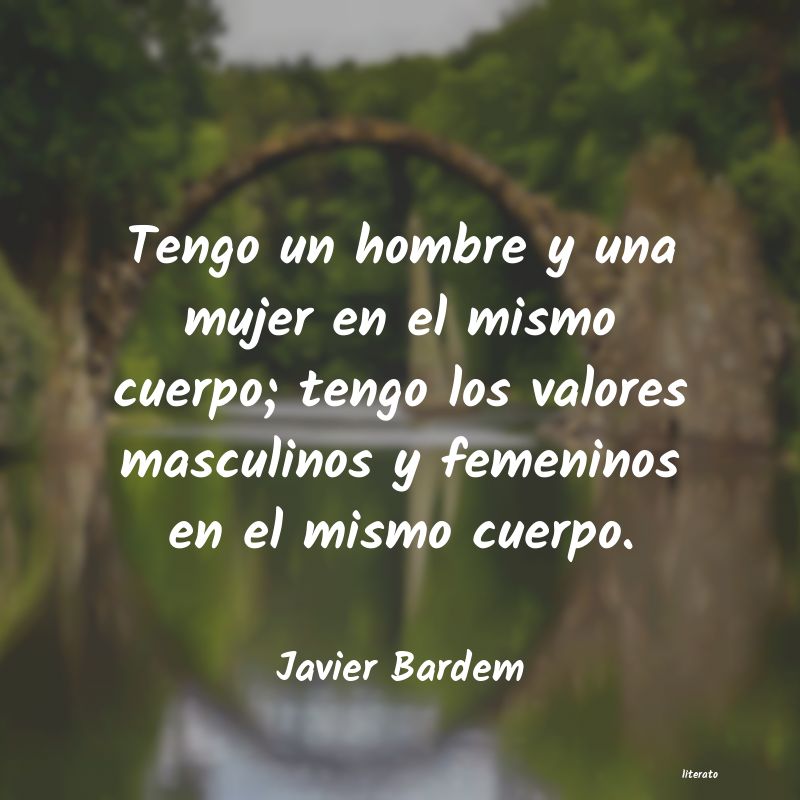 Frases de Javier Bardem