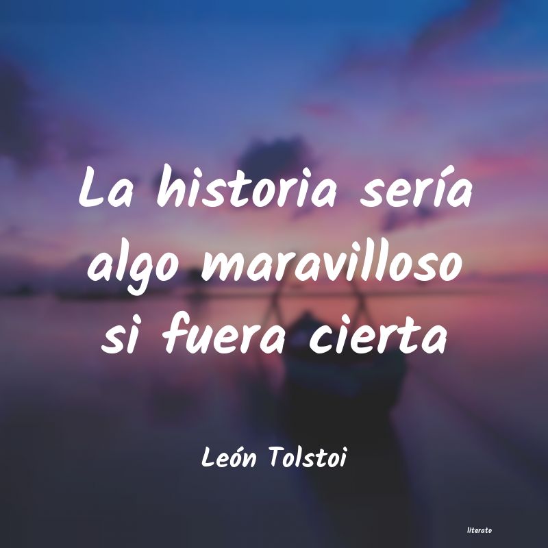 Frases de León Tolstoi