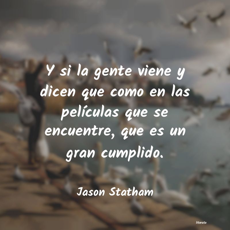 Frases de Jason Statham