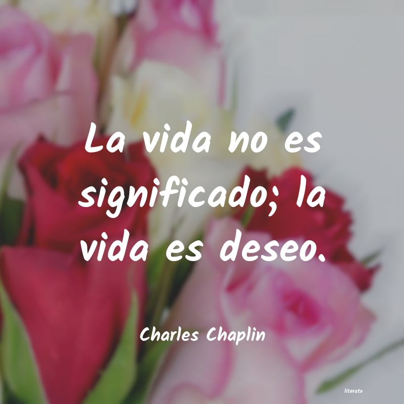 Frases de Charles Chaplin