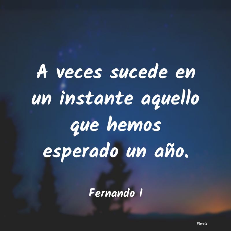 frases de Fernando I