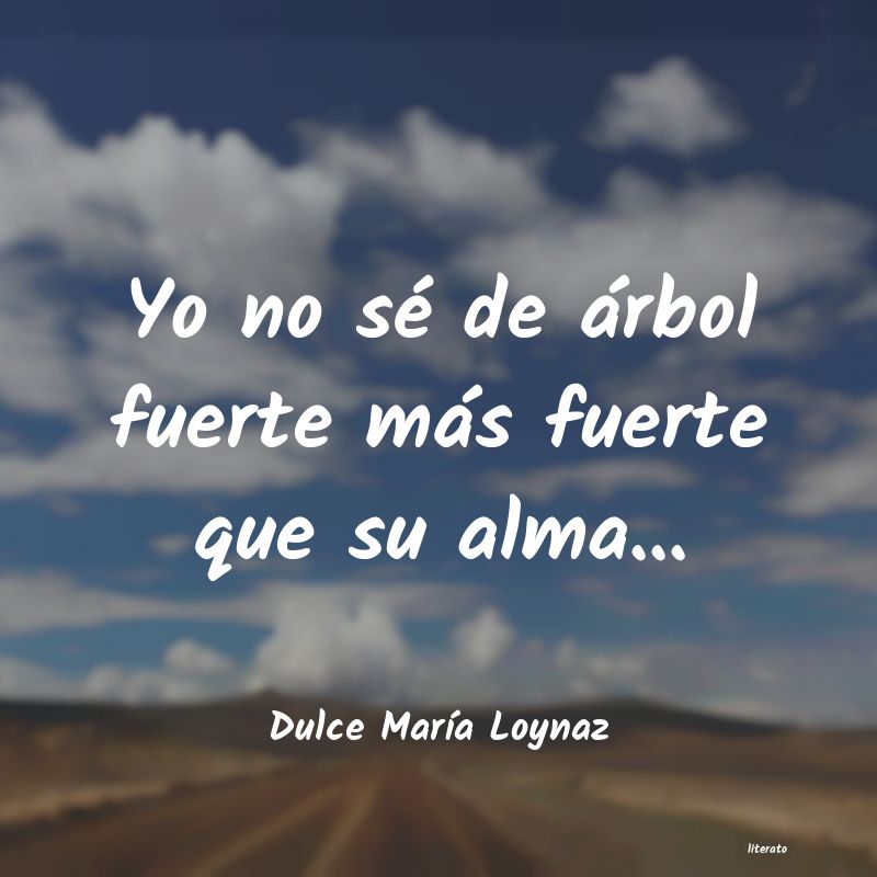 frases de Dulce MarÃa Loynaz