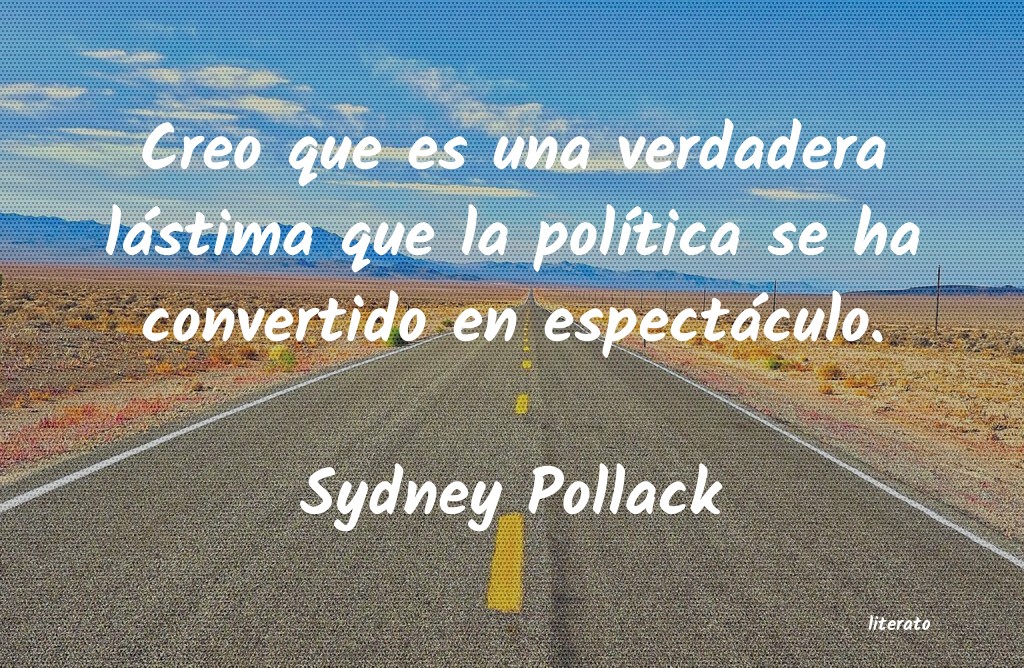 Frases de Sydney Pollack