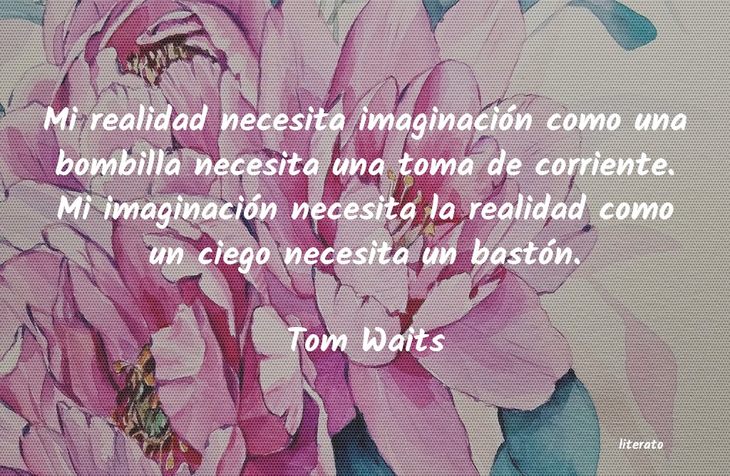 frases de Tom Waits
