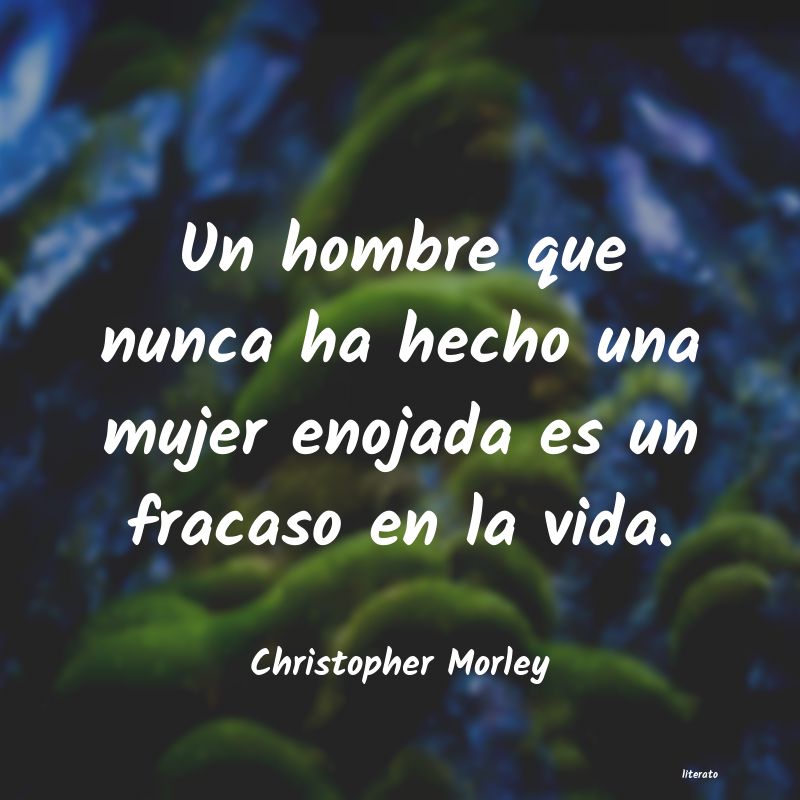 Frases de Christopher Morley