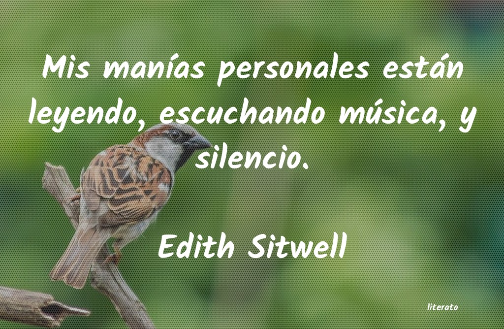 Frases de Edith Sitwell