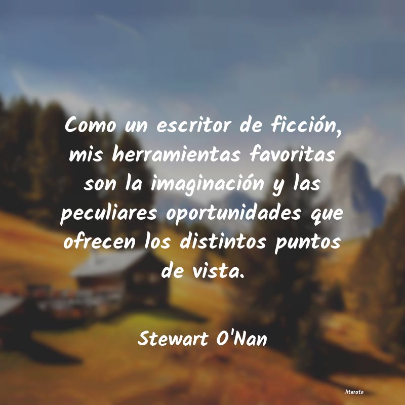 Frases de Stewart O'Nan