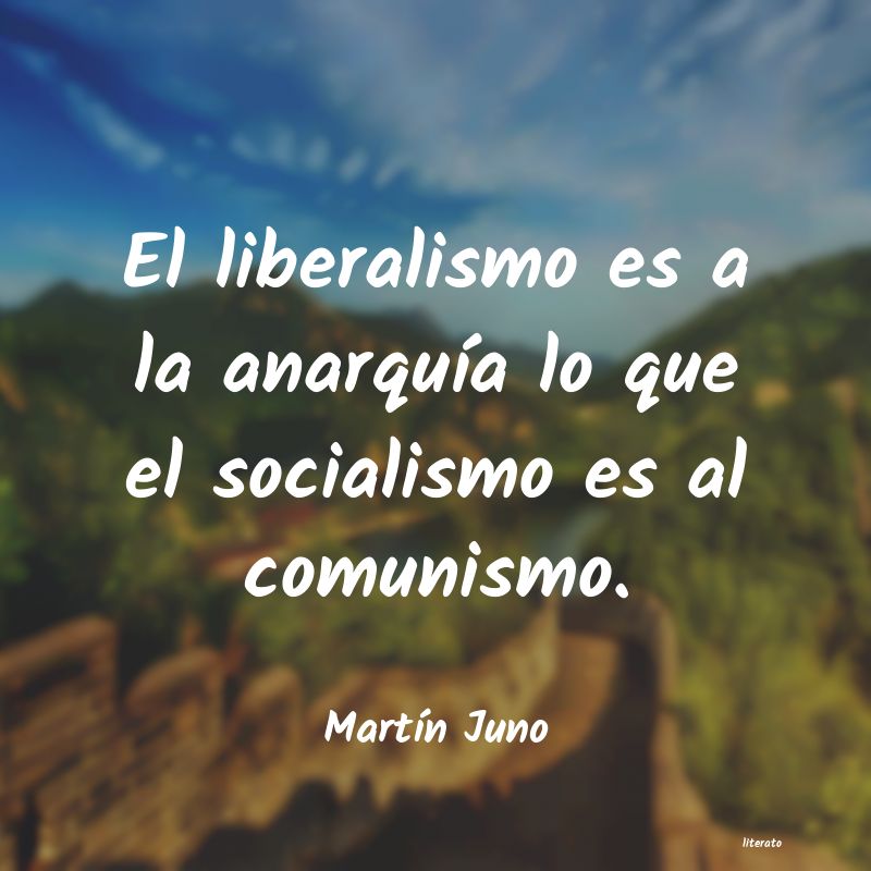 frases de MartÃn Juno