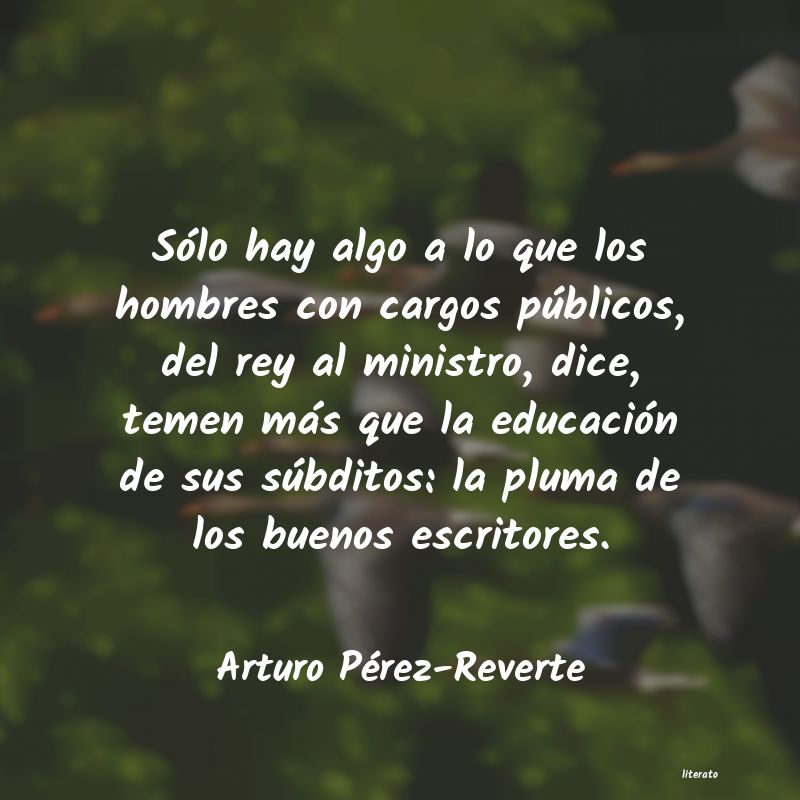frases de Arturo Pérez-Reverte
