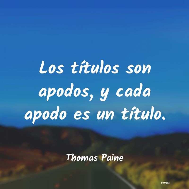 Frases de Thomas Paine