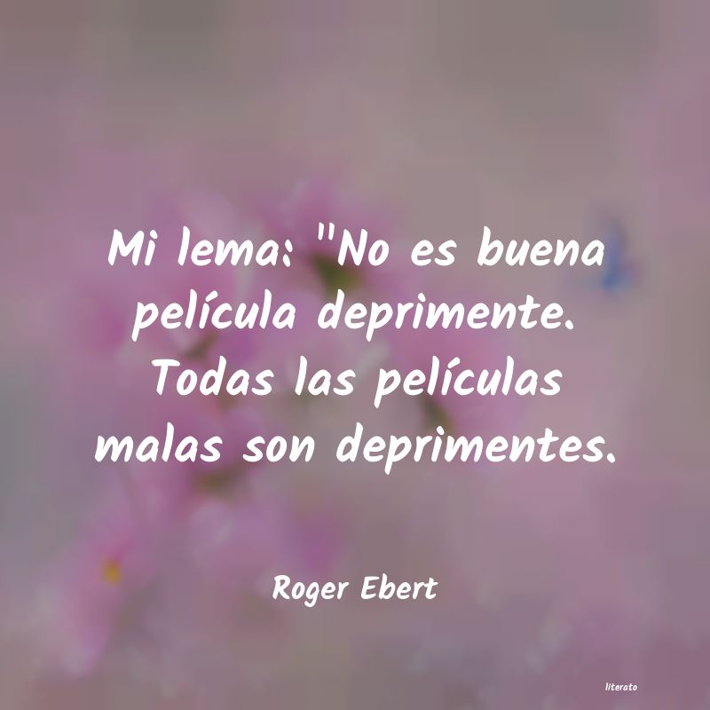 frases de Roger Ebert
