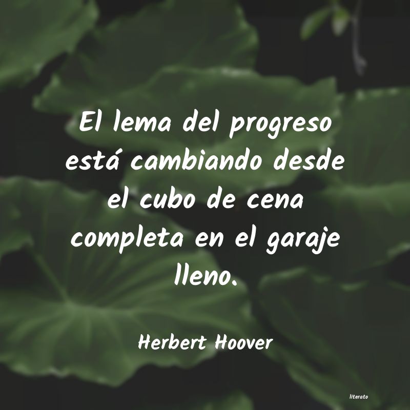 Frases de Herbert Hoover