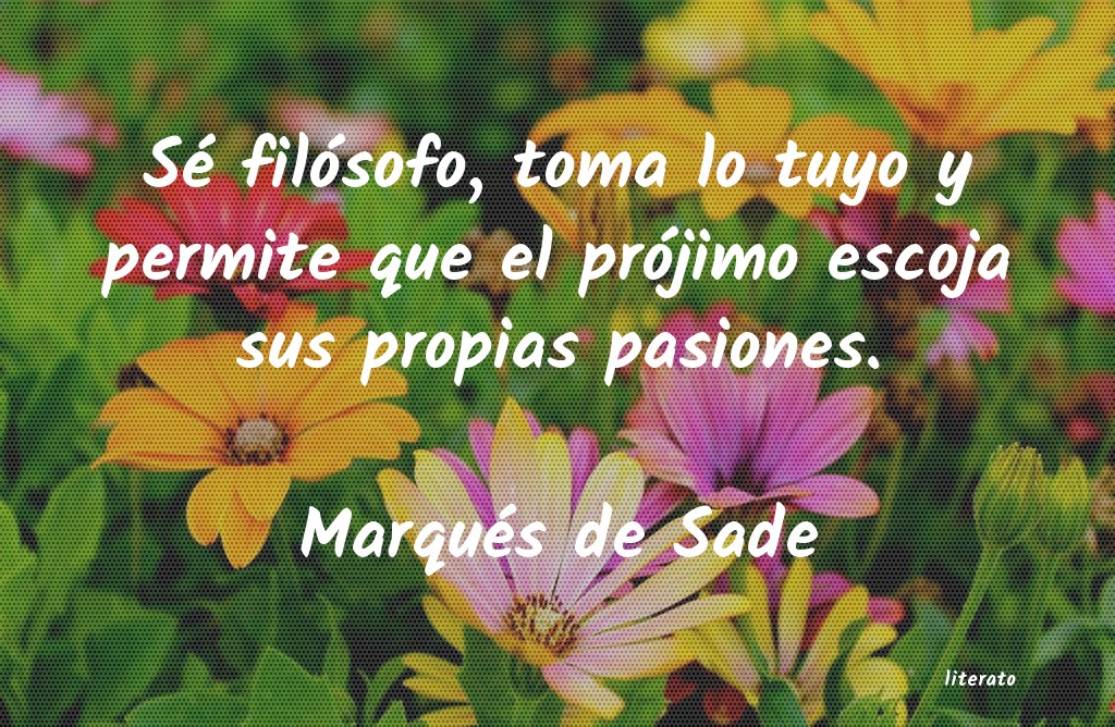 frases de Marqués de Sade