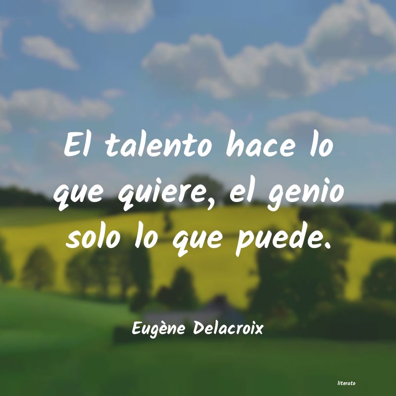 Frases de Eugène Delacroix