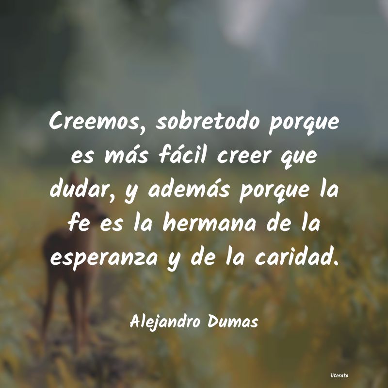 Frases de Alejandro Dumas