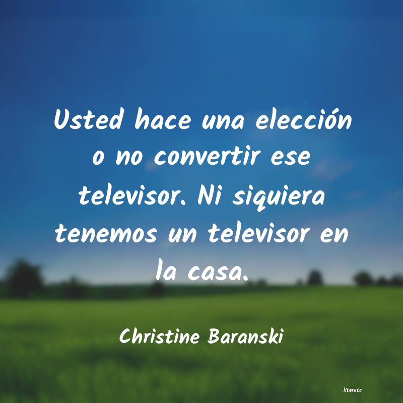 Frases de Christine Baranski