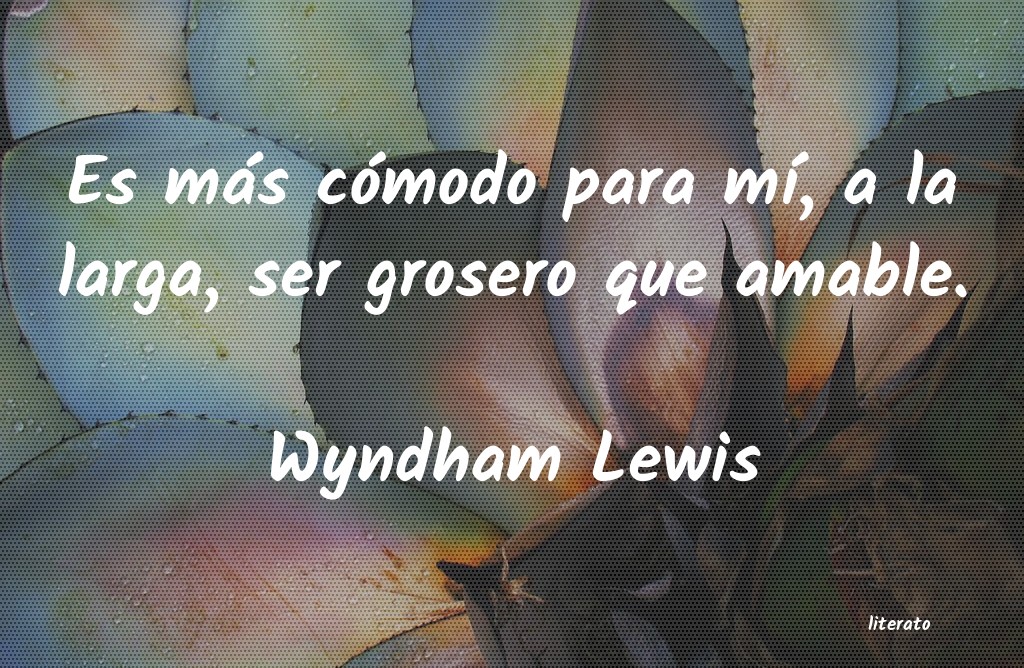 Frases de Wyndham Lewis
