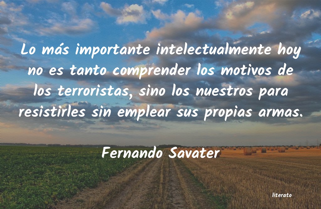 Frases de Fernando Savater