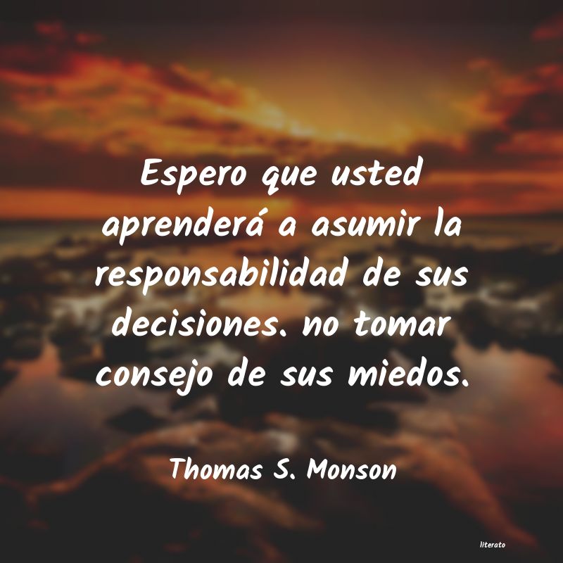 Frases de Thomas S. Monson