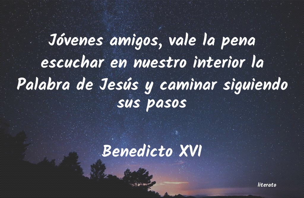 Frases de Benedicto XVI