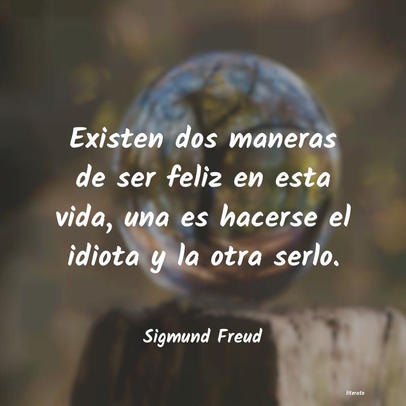 Frases de Sigmund Freud