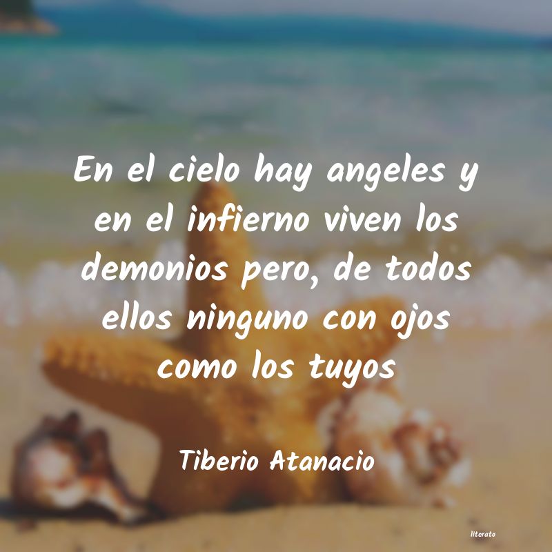 frases de Tiberio Atanacio